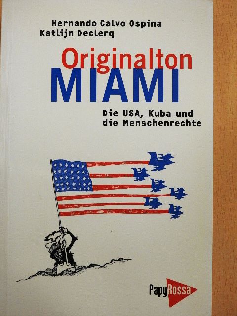 Hernando Calvo Ospina - Originalton Miami [antikvár]