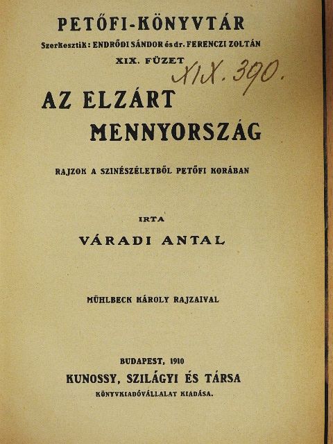 Váradi Antal - Az elzárt mennyország [antikvár]
