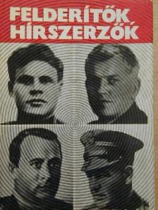 A. Brinszkij - Felderítők, hírszerzők [antikvár]