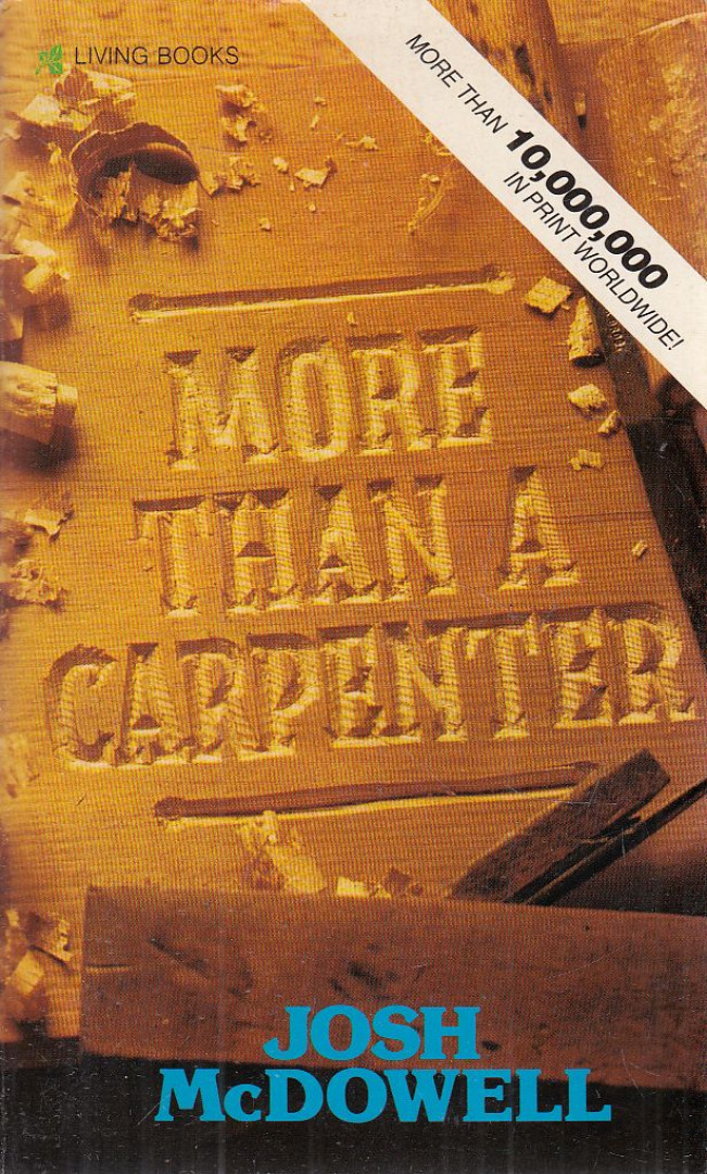 McDowell, Josh - More Than a Carpenter, The Life of Jesus [antikvár]