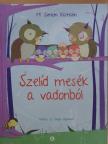 M. Simon Katalin - Szelíd mesék a vadonból [antikvár]