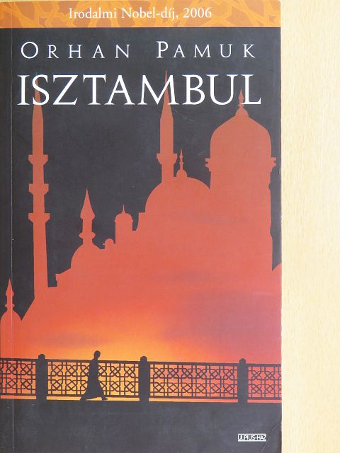 Orhan Pamuk - Isztambul [antikvár]