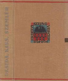 Dsida Jenő, Kiss Jenő, I. Szemlér Ferenc - Nagycsütörtök / Kormos üvegen / Ember és táj [antikvár]
