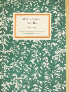 William Faulkner - Der Bär [antikvár]