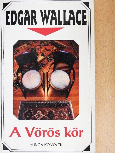 Edgar Wallace - A Vörös kör [antikvár]