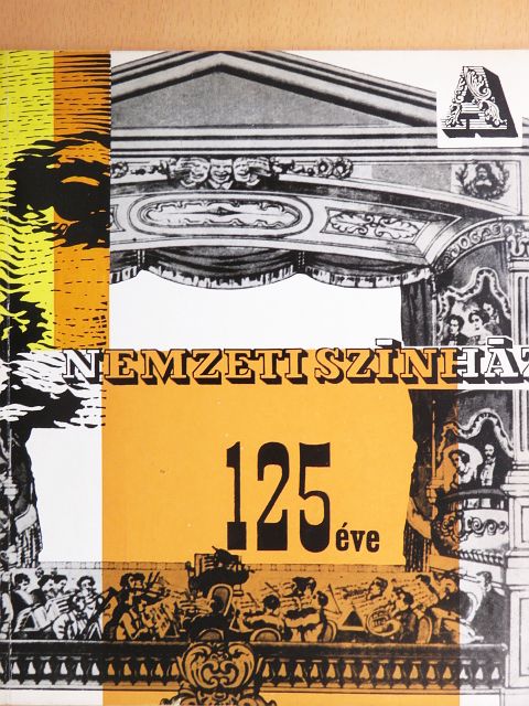 Dr. Székely György - Nemzeti Színház 125 éve [antikvár]