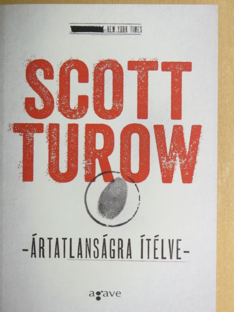 Scott Turow - Ártatlanságra ítélve [antikvár]