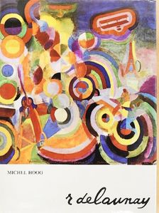 Michel Hoog - Robert Delaunay [antikvár]