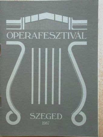 Operafesztivál Szeged '87 [antikvár]