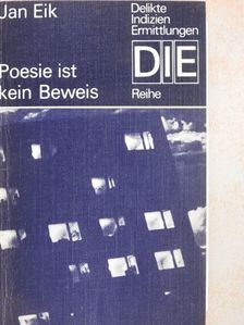 Jan Eik - Poesie ist kein Beweis [antikvár]