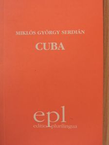 Serdián Miklós György - Cuba [antikvár]