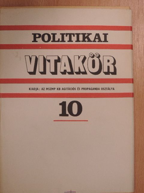 Politikai Vitakör 1978/10. [antikvár]