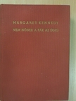 Margaret Kennedy - Nem nőnek a fák az égig [antikvár]
