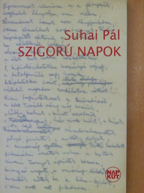 Suhai Pál - Szigorú napok [antikvár]