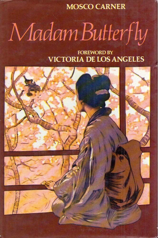 Mosco Carner - Madam Butterfly: A Guide to the Opera [antikvár]