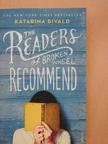Katarina Bivald - The Readers of Broken Wheel Recommend [antikvár]