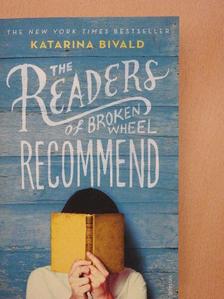 Katarina Bivald - The Readers of Broken Wheel Recommend [antikvár]