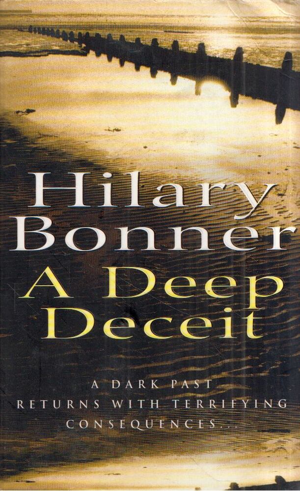 Hilary Bonner - A Deep Deceit [antikvár]