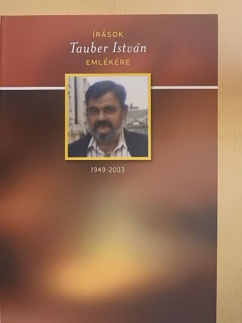 Barabás Tünde - Írások Tauber István emlékére [antikvár]