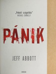 Jeff Abbott - Pánik [antikvár]