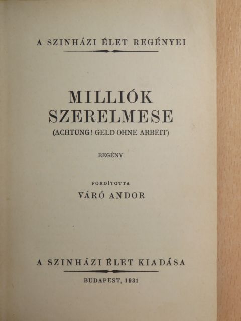 Hans Possendorf - Milliók szerelmese/Mama karriert csinál [antikvár]