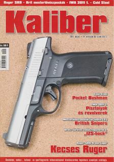 Vass Gábor - Kaliber 2011. május [antikvár]