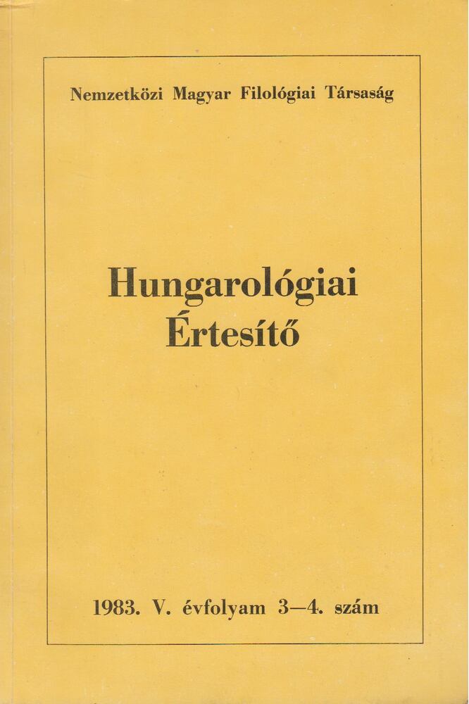 BÉLÁDI MIKLÓS - Hungarológiai Értesítő 1983. V. évf. 3-4. szám [antikvár]