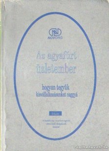 Dr. Imre János (szerk.) - Az agyafúrt üzletember [antikvár]