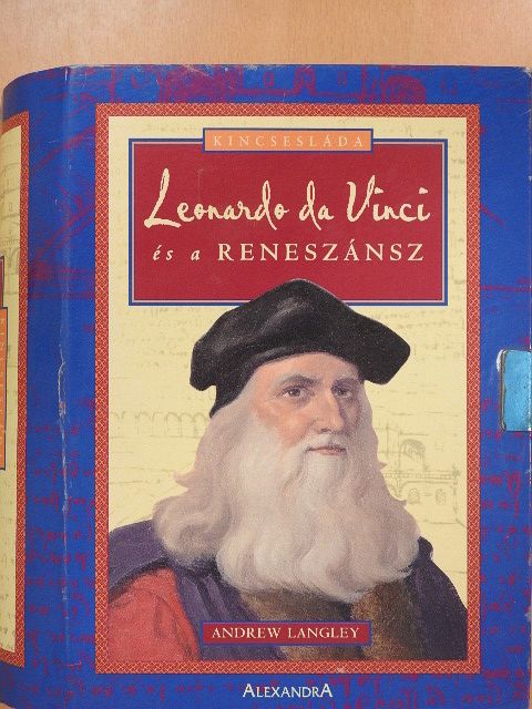 Andrew Langley - Leonardo da Vinci és a reneszánsz - kincsesláda  [antikvár]