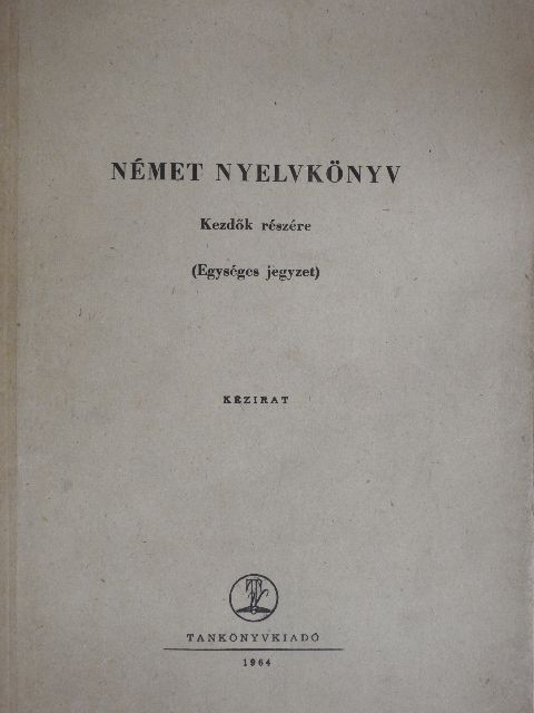 Hajdu Gézáné - Német nyelvkönyv kezdők részére [antikvár]