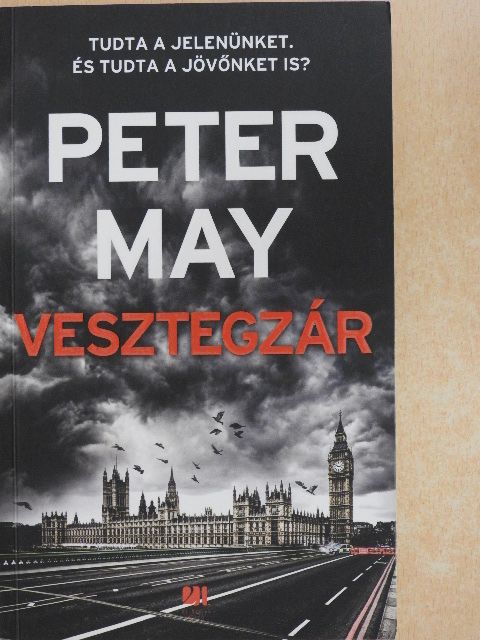 Peter May - Vesztegzár [antikvár]