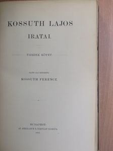 Kossuth Lajos - Kossuth Lajos iratai X. [antikvár]