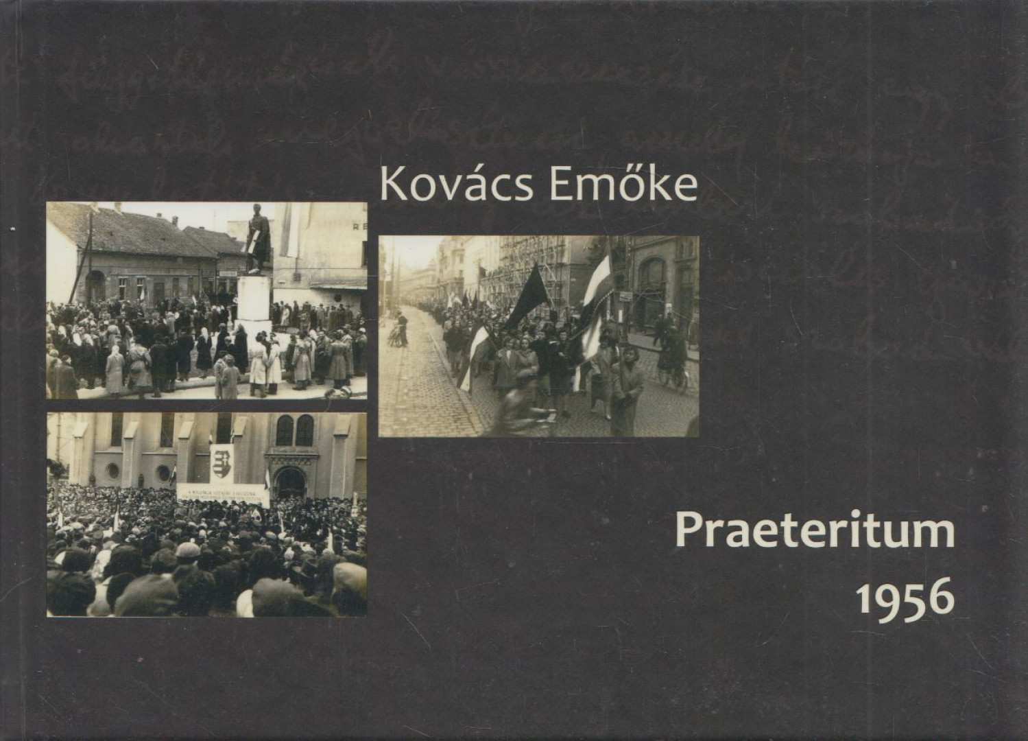 Kovács Emőke - Praeteritum - 1956 [antikvár]