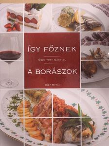 Áts Károly - Így főznek a borászok - CD-vel [antikvár]