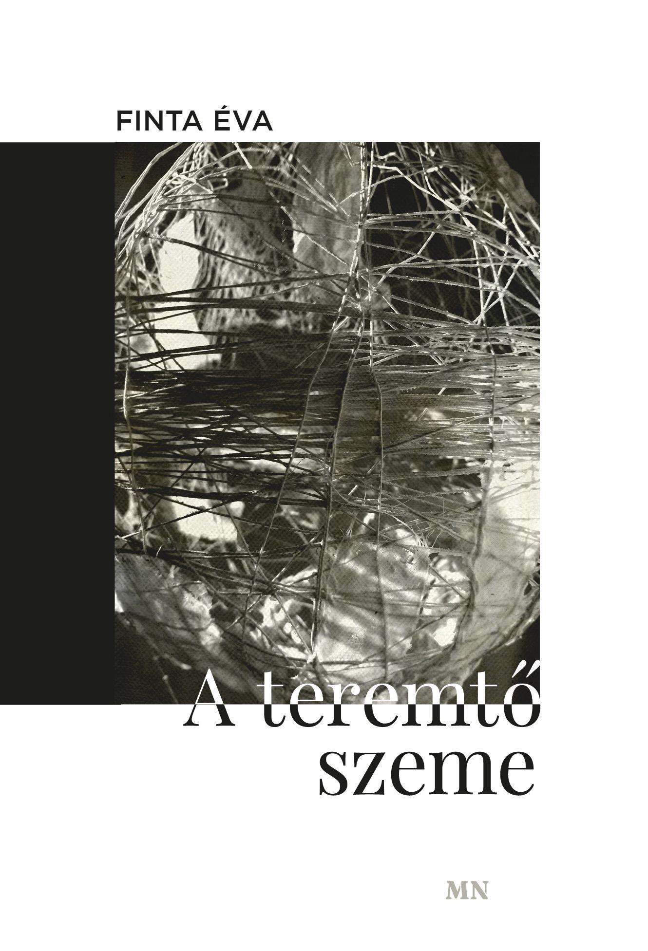 FINTA ÉVA - A teremtő szeme