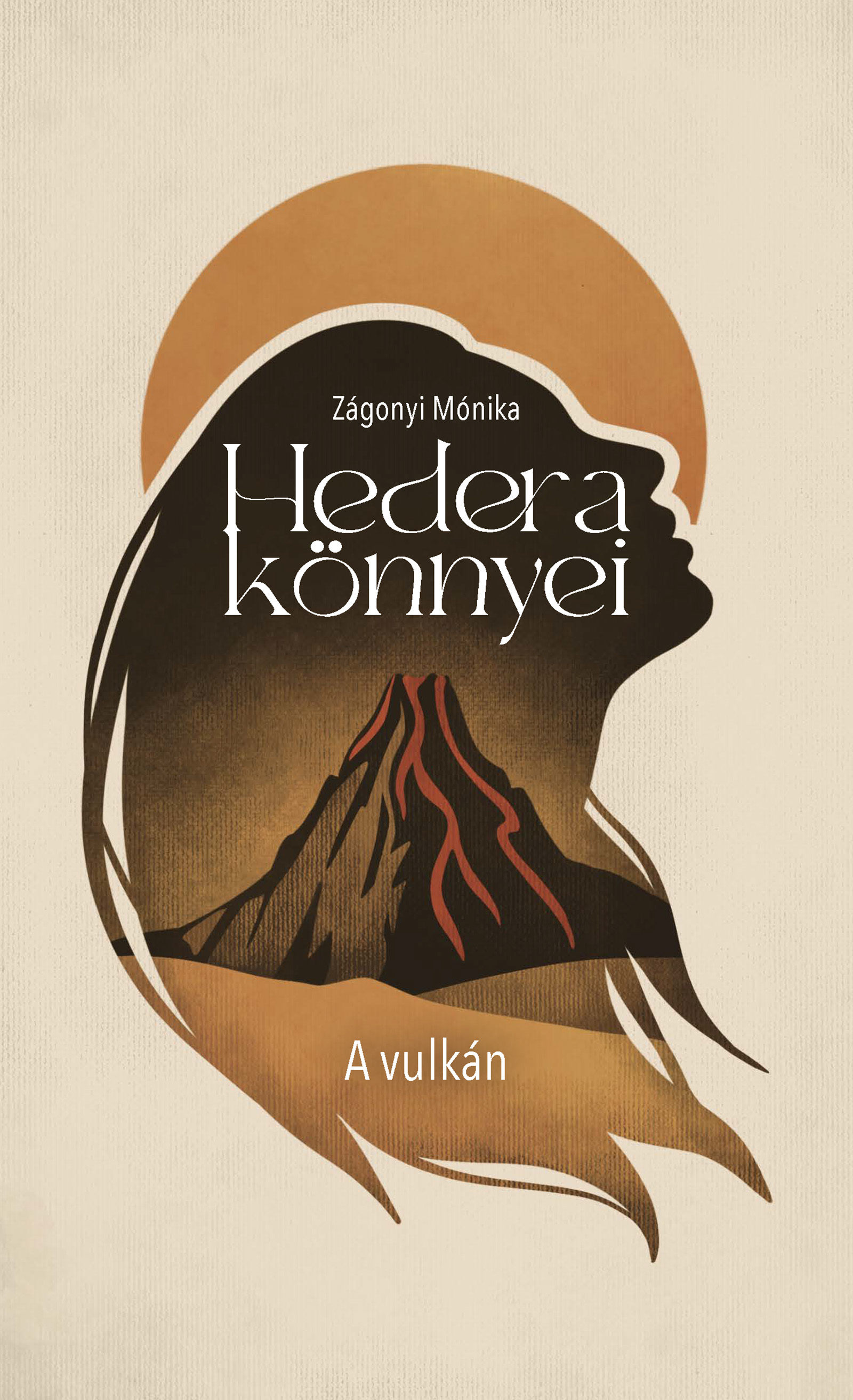 Zágonyi Mónika - Hedera könnyei [eKönyv: epub, mobi]