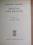Margaret Goldsmith - Krisztina svéd királynő [antikvár]