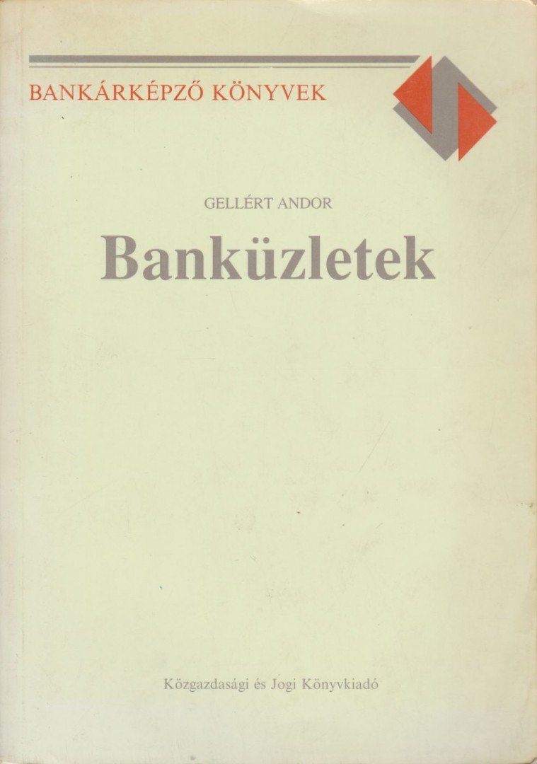 GELLÉRT ANDOR - Banküzletek [antikvár]