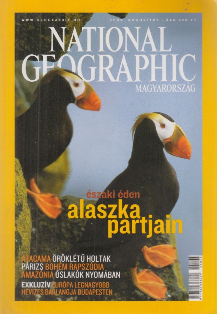 PAPP GÁBOR - National Geographic Magyarország 2003. Augusztus 6.szám [antikvár]