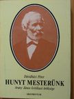Dávidházi Péter - Hunyt mesterünk [antikvár]