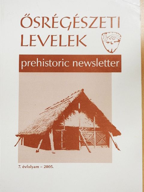 Anders Alexandra - Ősrégészeti Levelek 2005. [antikvár]