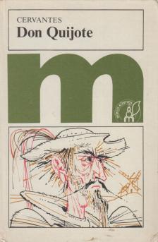 Cervantes Saavedra, Miguel de - Don Quijote [antikvár]