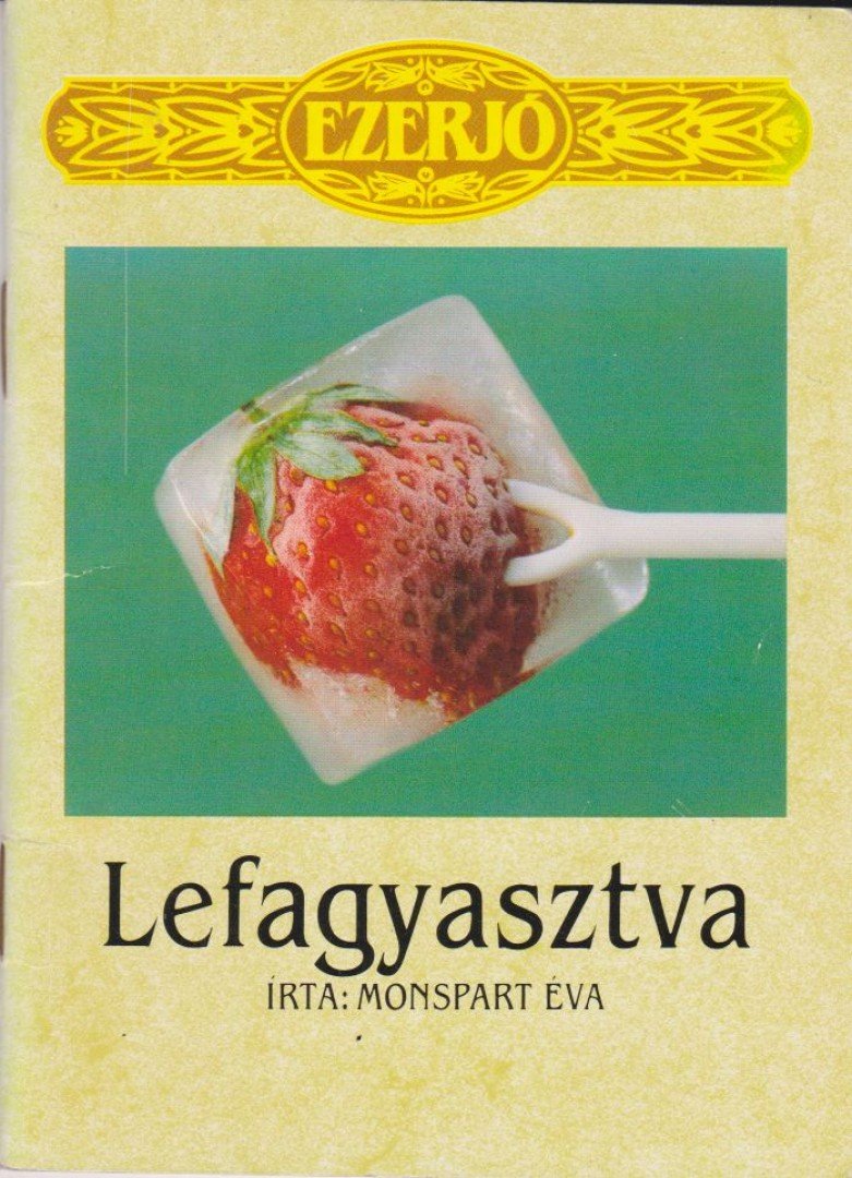 Monspart Éva - Lefagyasztva [antikvár]