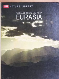 Francois Bourliére - The Land and Wild-Life of Eurasia [antikvár]