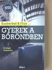Agnete Friis - Gyerek a bőröndben [antikvár]