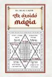 DR. BLAU LAJOS - Az ózsidó mágia