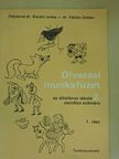 Dr. Fábián Zoltán - Olvasási munkafüzet az általános iskola 2. osztálya számára 1. rész [antikvár]