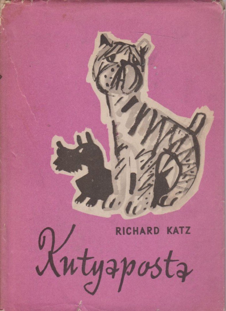 RICHARD KATZ - Kutyaposta [antikvár]