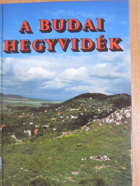 Dr. Gál Éva - A budai hegyvidék [antikvár]