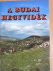 Dr. Gál Éva - A budai hegyvidék [antikvár]